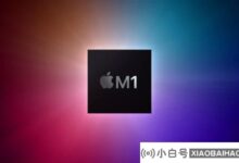 苹果“m1X”芯片规格预测数据出现在基准网站(苹果芯片M1)_小白号