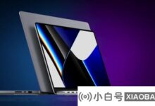 M2 Pro和M2 Max MacBook Pro预计将于今年秋季推出。_小白号