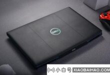 戴尔能用G3升级Win11系统吗?(戴尔g3 windows11)_小白号